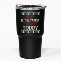 Why Is The Carpet All Wet Todd? Couples Matching Christmas Tumbler