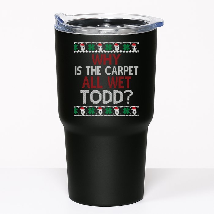 Why Is The Carpet All Wet Todd? Couples Matching Christmas Tumbler