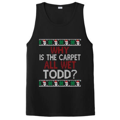 Why Is The Carpet All Wet Todd? Couples Matching Christmas PosiCharge Competitor Tank