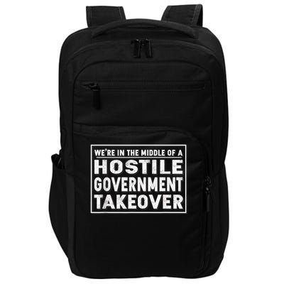 We're In The Middle Of A Hostile Government Takeover Impact Tech Backpack