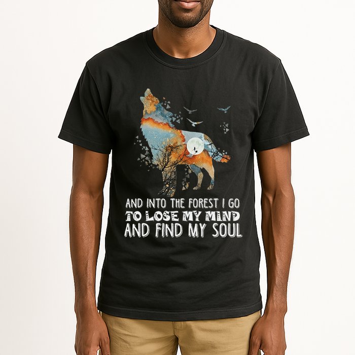 Wolf Into The Forest I Go To Lose My Mind And Find My Soul Tall T-Shirt