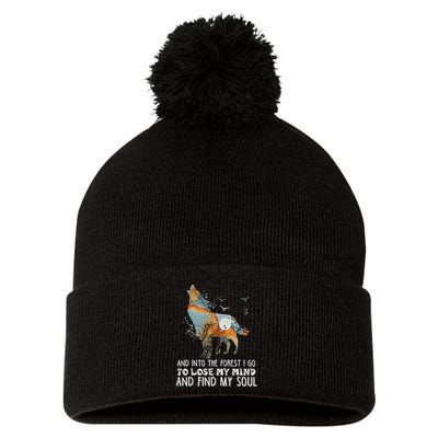 Wolf Into The Forest I Go To Lose My Mind And Find My Soul Pom Pom 12in Knit Beanie