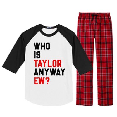 Who Is Taylor Anyway Ew Girl Taylor First Name Groovy 80S Raglan Sleeve Pajama Set