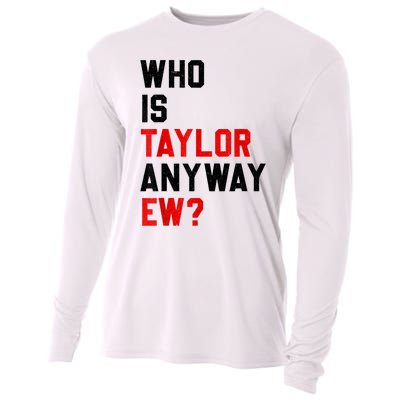 Who Is Taylor Anyway Ew Girl Taylor First Name Groovy 80S Cooling Performance Long Sleeve Crew