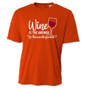 Wine Is The Answer What Was The Question? Funny Wine Glass Cute Gift Cooling Performance Crew T-Shirt