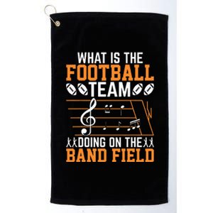 What Is The Football Team Doing On Band Field Marching Band Platinum Collection Golf Towel