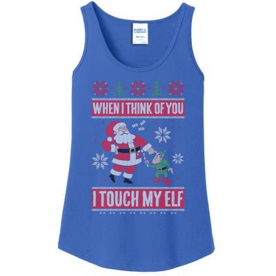 When I Think Of You I Touch My Elf Funny Santa Gift Ladies Essential Tank