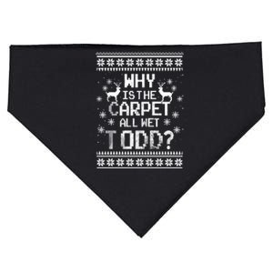 Why Is The Carpet All Wet Todd? Couples Matching Christmas USA-Made Doggie Bandana