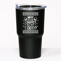 Why Is The Carpet All Wet Todd? Couples Matching Christmas Tumbler