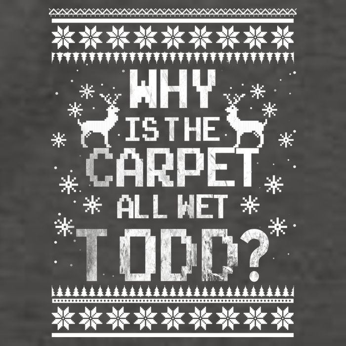 Why Is The Carpet All Wet Todd? Couples Matching Christmas Vector Backpack