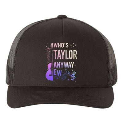 Who Is Taylor First Name Anyway Ew Retro Groovy 80S Yupoong Adult 5-Panel Trucker Hat