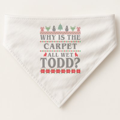 Why Is The Carpet All Wet Todd Funny Ugly Christmas USA-Made Doggie Bandana