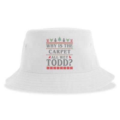 Why Is The Carpet All Wet Todd Funny Ugly Christmas Sustainable Bucket Hat
