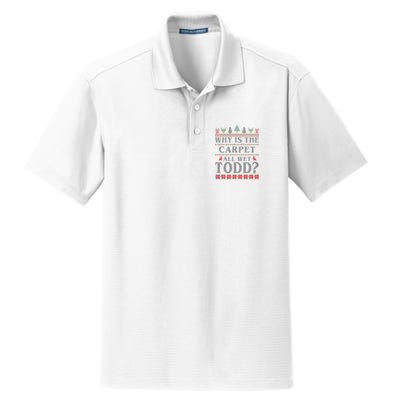 Why Is The Carpet All Wet Todd Funny Ugly Christmas Dry Zone Grid Polo