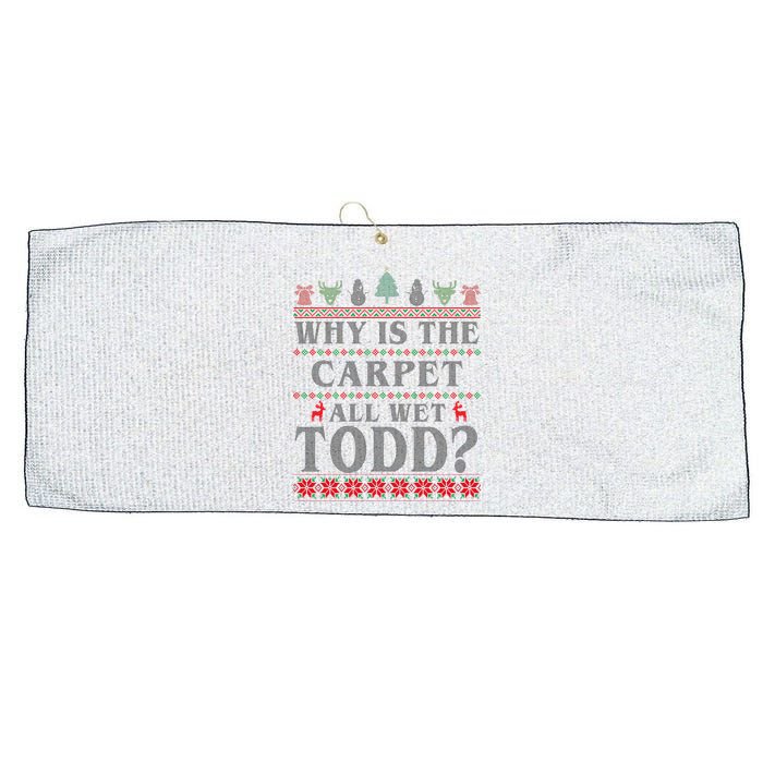 Why Is The Carpet All Wet Todd Funny Ugly Christmas Large Microfiber Waffle Golf Towel