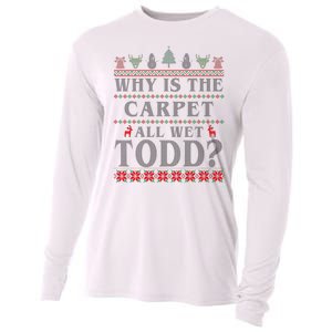 Why Is The Carpet All Wet Todd Funny Ugly Christmas Cooling Performance Long Sleeve Crew