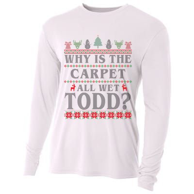 Why Is The Carpet All Wet Todd Funny Ugly Christmas Cooling Performance Long Sleeve Crew