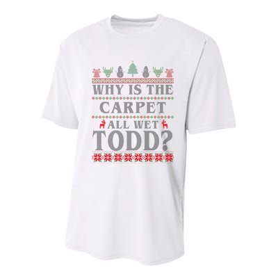 Why Is The Carpet All Wet Todd Funny Ugly Christmas Youth Performance Sprint T-Shirt