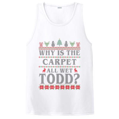 Why Is The Carpet All Wet Todd Funny Ugly Christmas PosiCharge Competitor Tank