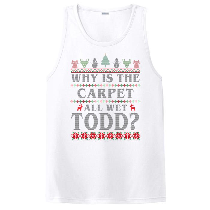 Why Is The Carpet All Wet Todd Funny Ugly Christmas PosiCharge Competitor Tank