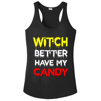 Witch Better Have My Candy Ladies PosiCharge Competitor Racerback Tank