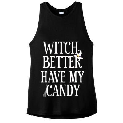 Witch Better Have My Candy Halloween Ladies PosiCharge Tri-Blend Wicking Tank