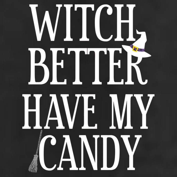 Witch Better Have My Candy Halloween Cool Comfort Performance Bucket Hat