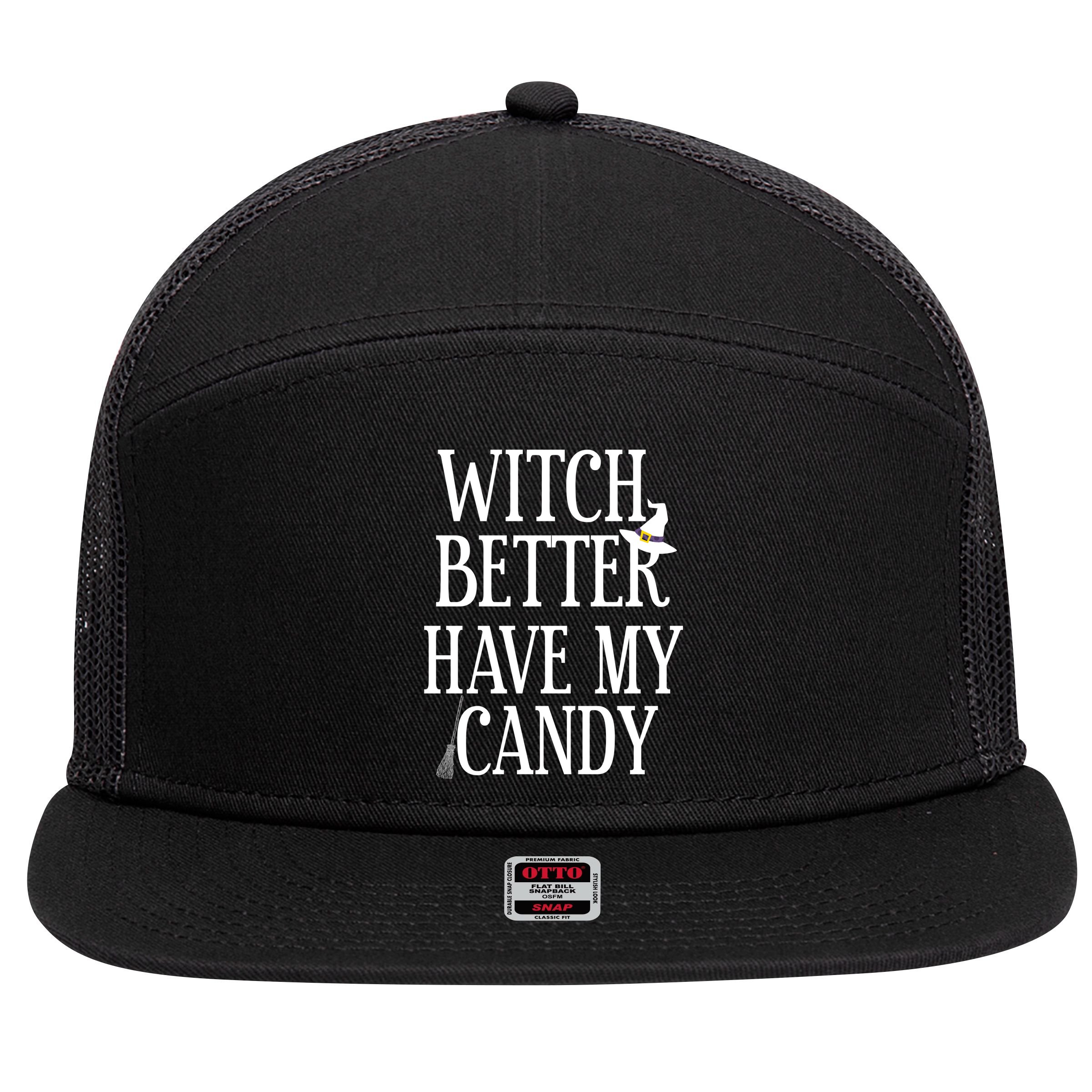 Witch Better Have My Candy Halloween 7 Panel Mesh Trucker Snapback Hat
