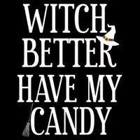 Witch Better Have My Candy Halloween Cropped Pullover Crew