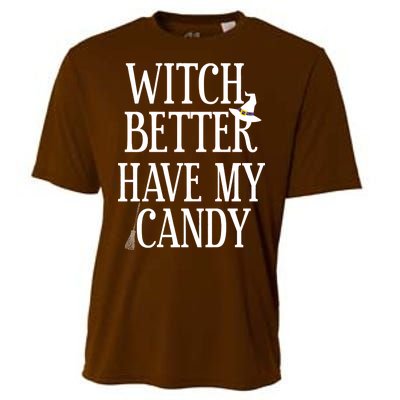 Witch Better Have My Candy Halloween Cooling Performance Crew T-Shirt