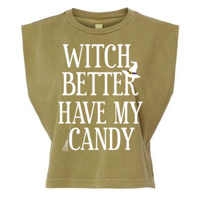 Witch Better Have My Candy Halloween Garment-Dyed Women's Muscle Tee