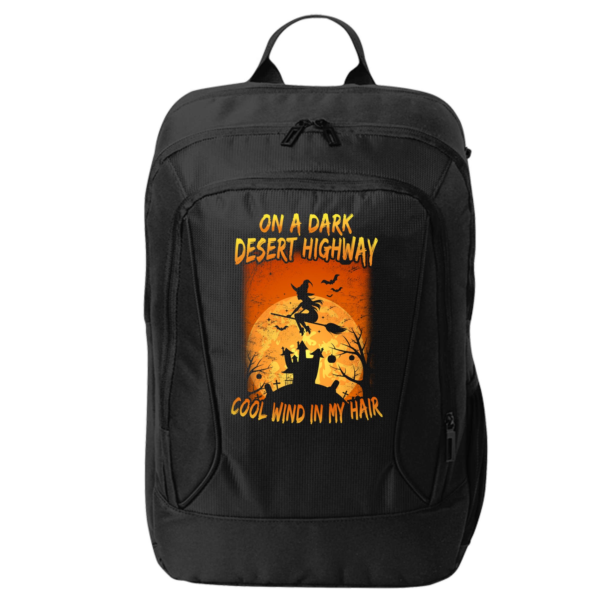 Witch On A Dark Desert Highway Witch Cool Wind In My Hair City Backpack