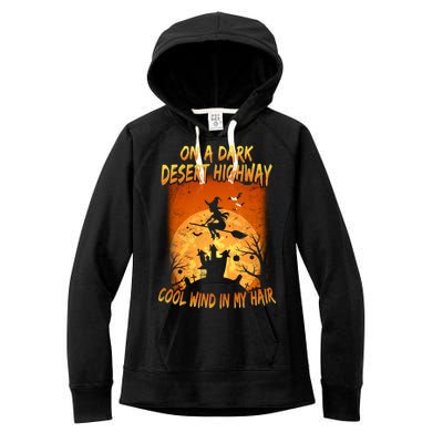 Witch On A Dark Desert Highway Witch Cool Wind In My Hair Women's Fleece Hoodie