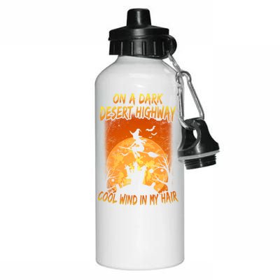 Witch On A Dark Desert Highway Witch Cool Wind In My Hair Aluminum Water Bottle 