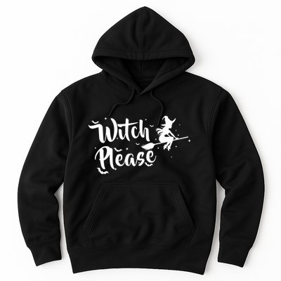 Witch Please Hoodie