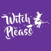 Witch Please Toddler T-Shirt