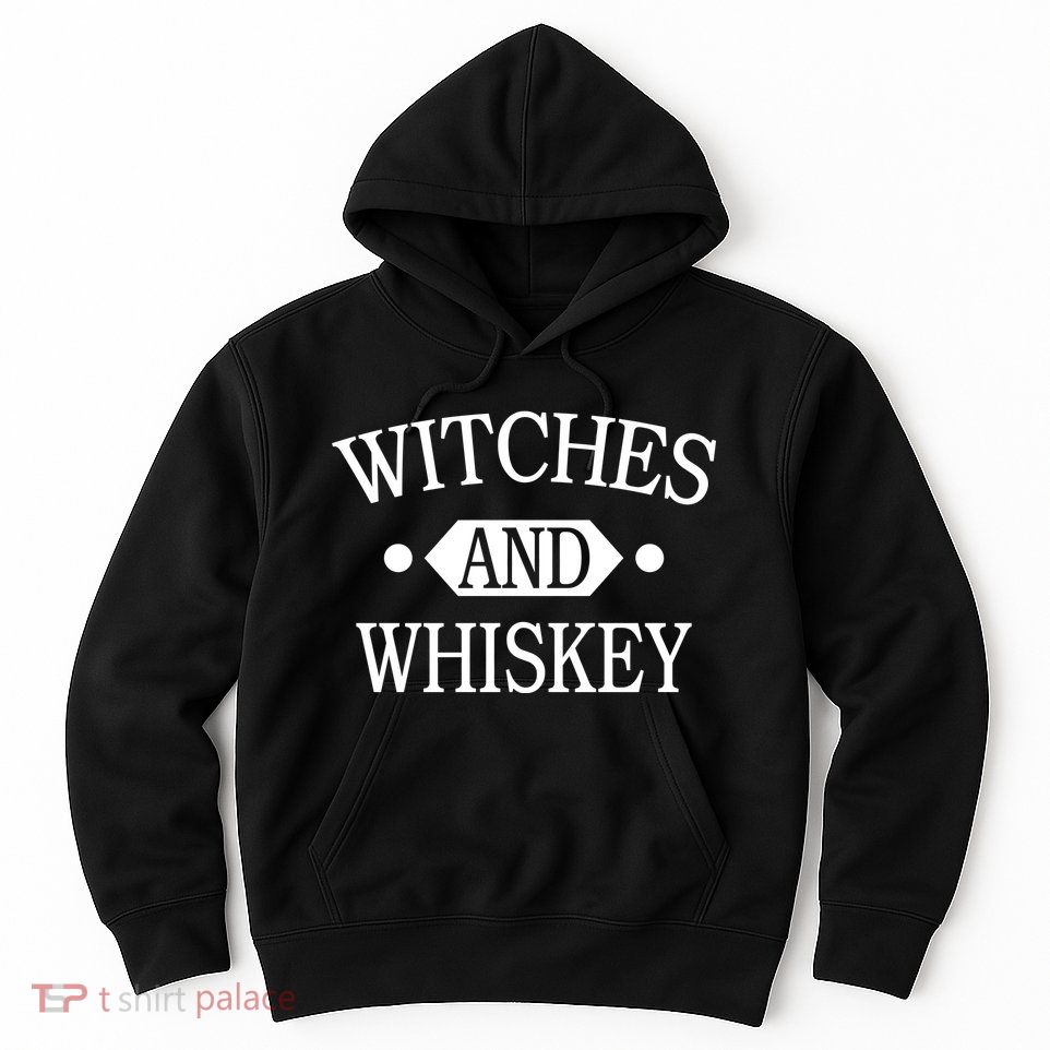 Witches And Whiskey Hoodie