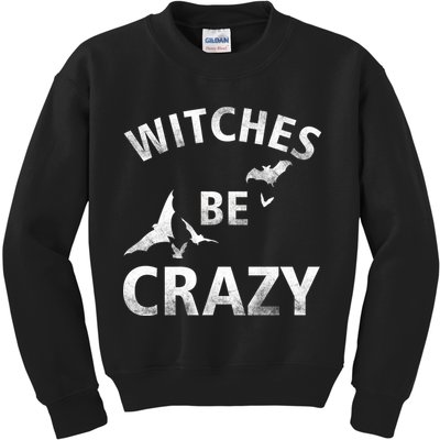 Witches Be Crazy Kids Sweatshirt