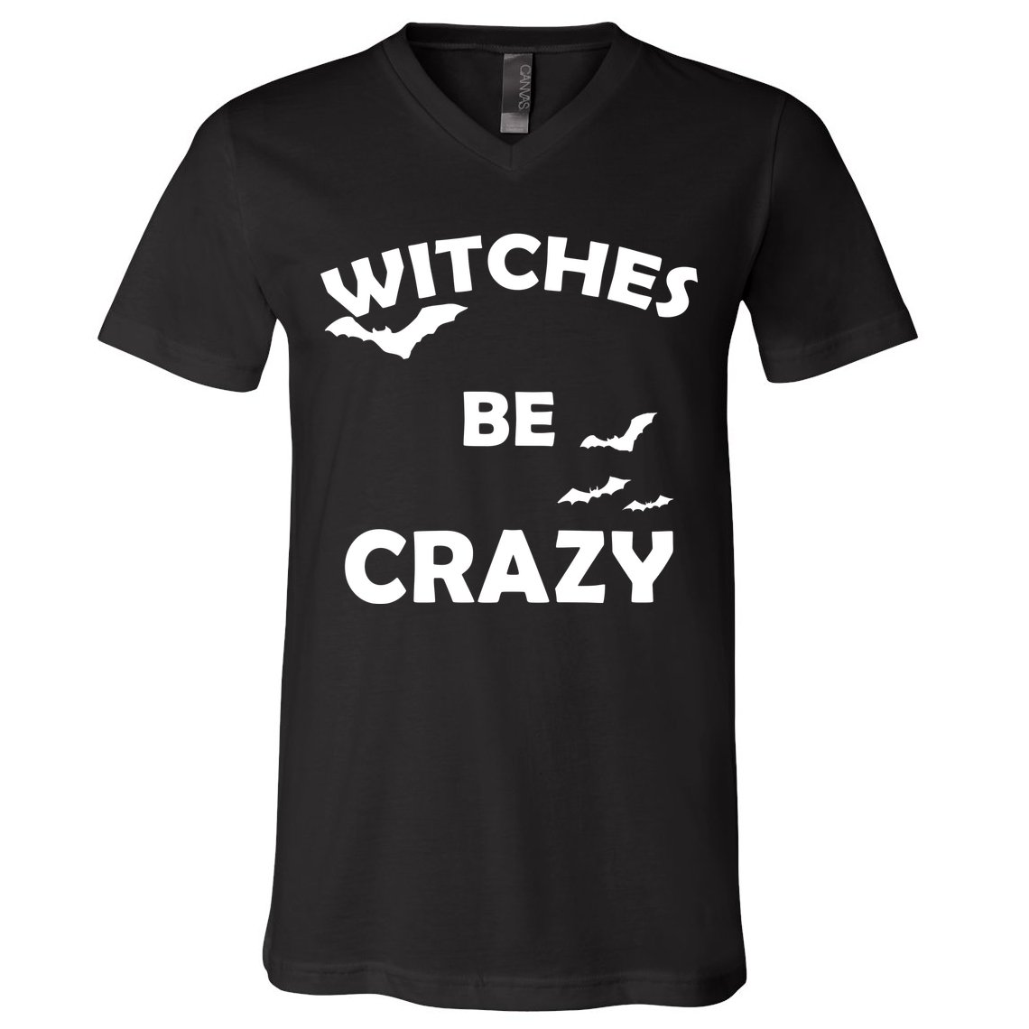 Witches Be Crazy1 V-Neck T-Shirt