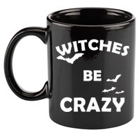 Witches Be Crazy1 11oz C Handle Ceramic Mug
