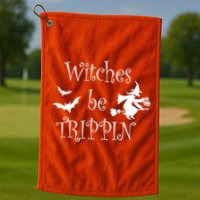 Witches Be Trippin Golf Towel