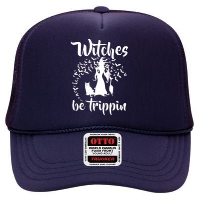 Witches Be Trippin1 High Crown Mesh Back Trucker Hat