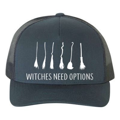 Witches Need Options Broomsticks Yupoong Adult 5-Panel Trucker Hat