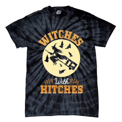 Witches With Hitches Tie-Dye T-Shirt