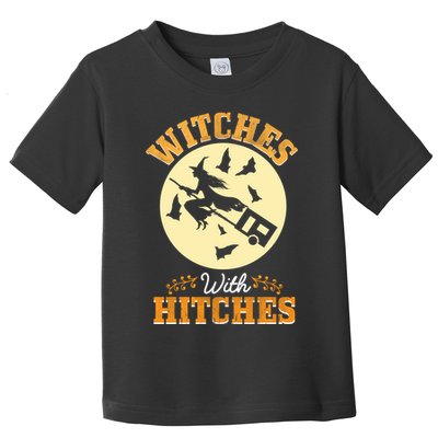 Witches With Hitches Toddler T-Shirt