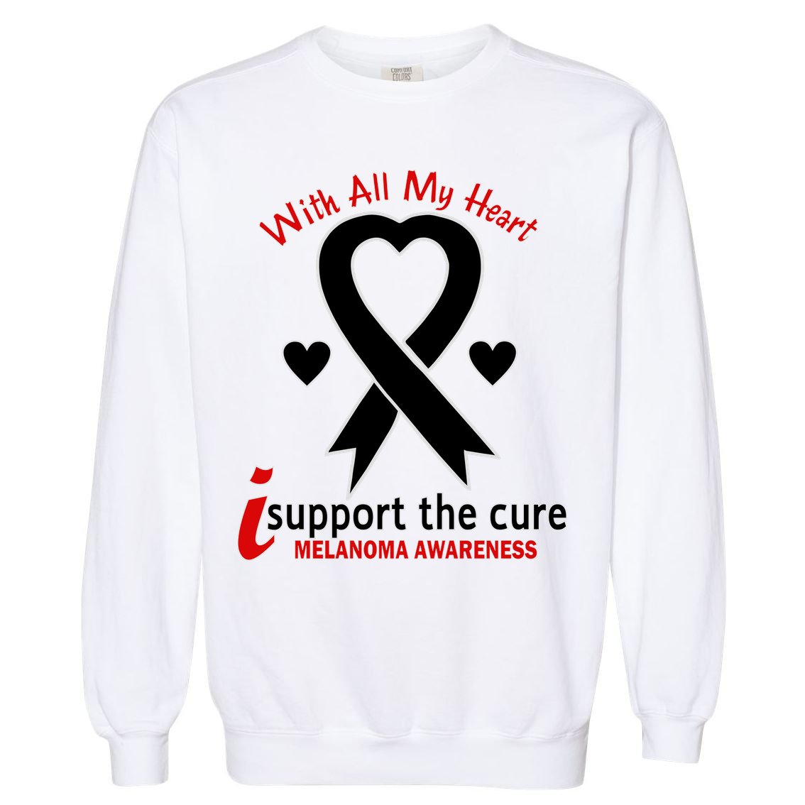 With All My Heart Melanoma Awareness Garment-Dyed Sweatshirt