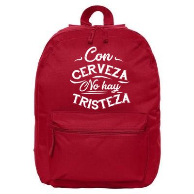 With Beer There Is No Sadness Con Cerveza No Hay Tristeza 16 in Basic Backpack