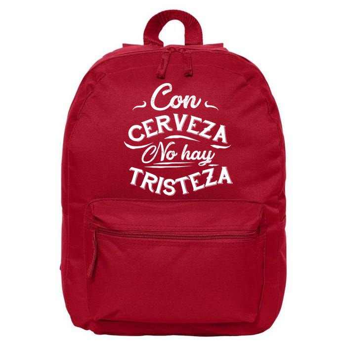 With Beer There Is No Sadness Con Cerveza No Hay Tristeza 16 in Basic Backpack