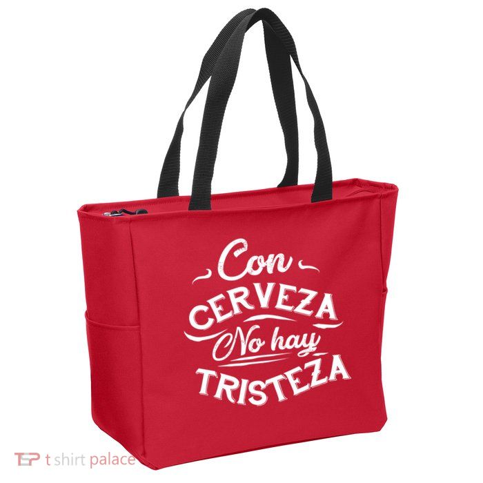 With Beer There Is No Sadness Con Cerveza No Hay Tristeza Zip Tote Bag