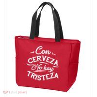 With Beer There Is No Sadness Con Cerveza No Hay Tristeza Zip Tote Bag